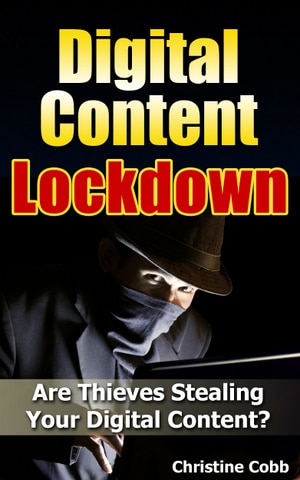 Digital Content Lockdown